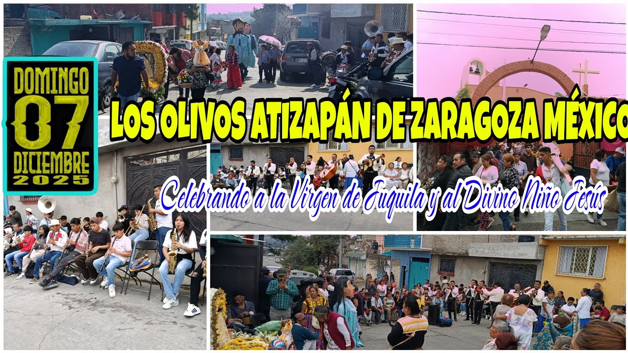Celebración a la Virgen de Juquila y al Divino Niño Jesús en Atizapán de Zaragoza México 07-12-25