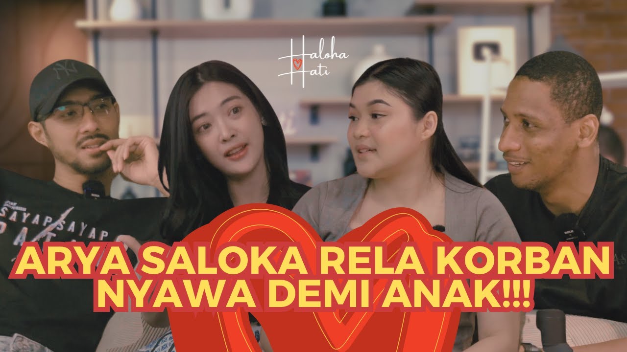 ARYA SALOKA: ORANG TUA WAJIB KASIH VALUE BUAT ANAK, BUKAN KEBAHAGIAAN!! | Haloha Hati