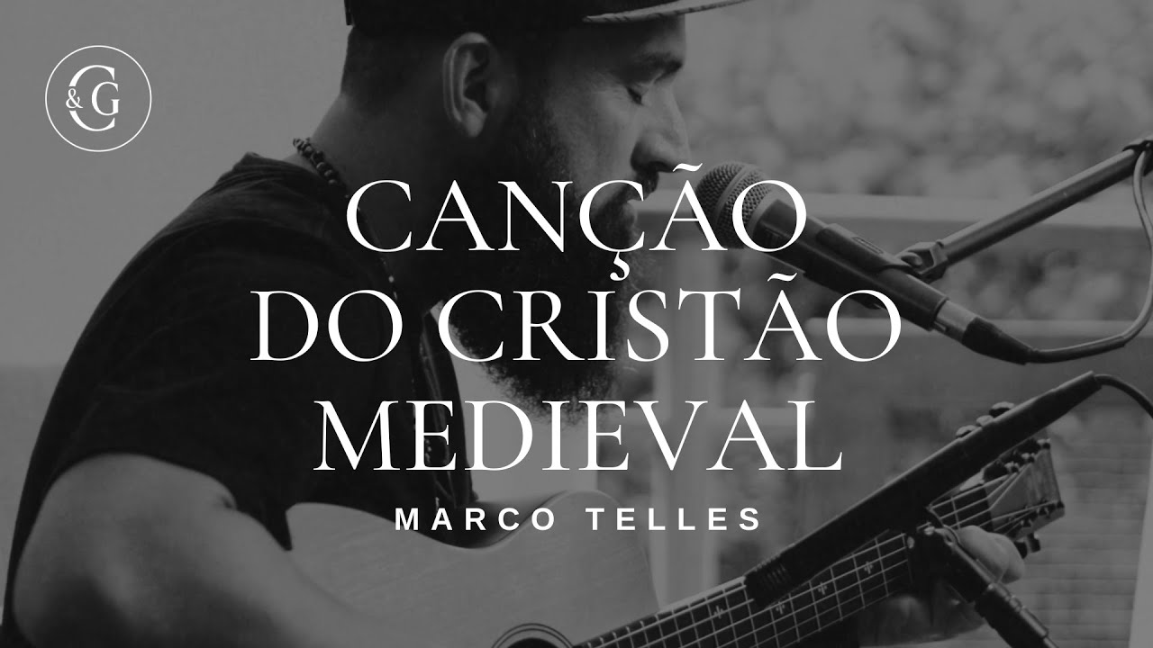 Canção do Cristão Medieval | CULTIVAR & GUARDAR Sessions | Marco Telles