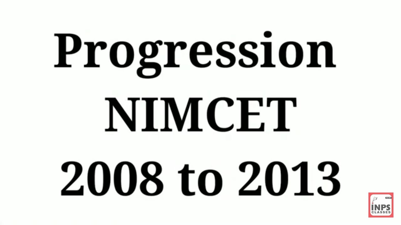 Part # 2#Progression NIMCET 2008 to 2013 | NIMCET Previous Years Question | NIMCET 2022