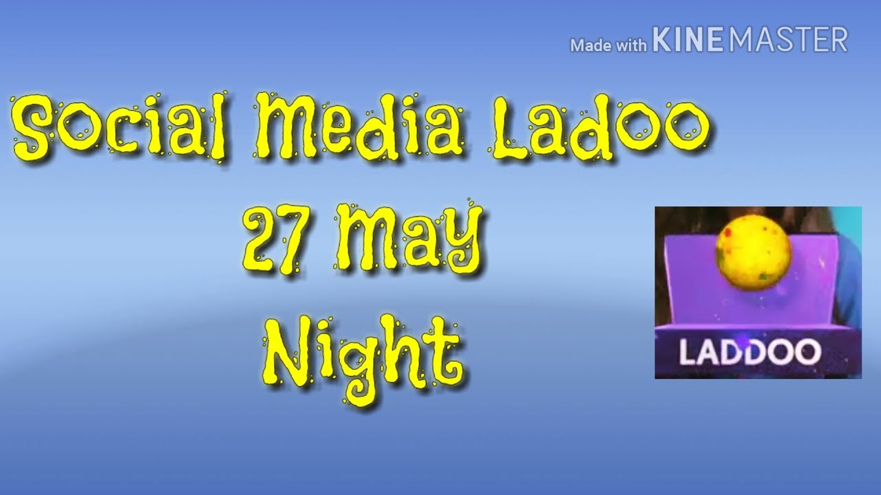 loco social media ladoo 27 may night 10 pm | loco laddu 27 may | loco laddoo 27 may