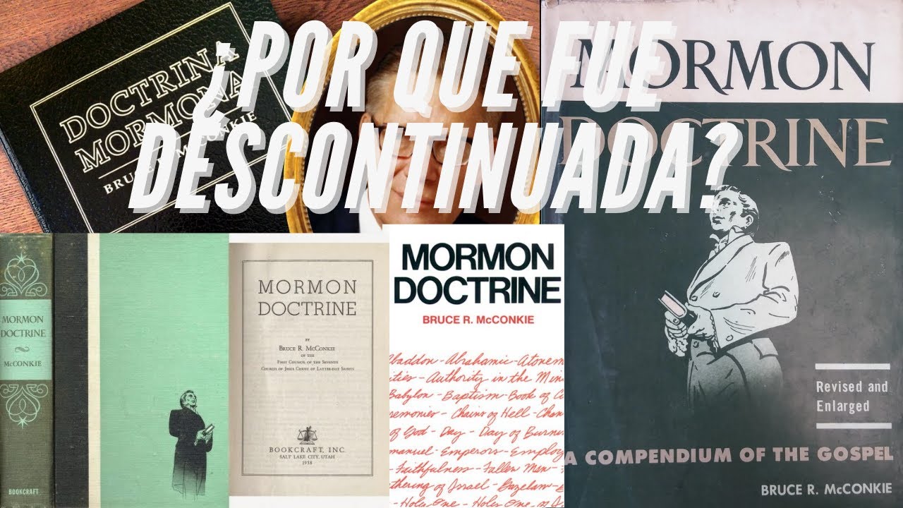 Bruce R. McConkie y la Doctrina Mormona