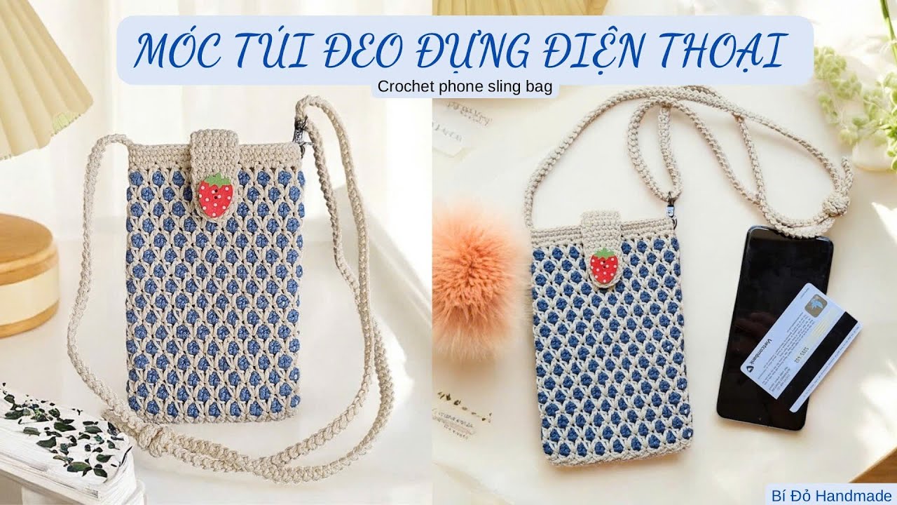 Bài 492: Crochet phonebag | Móc túi đựng điện thoại | Bi Do Handmade