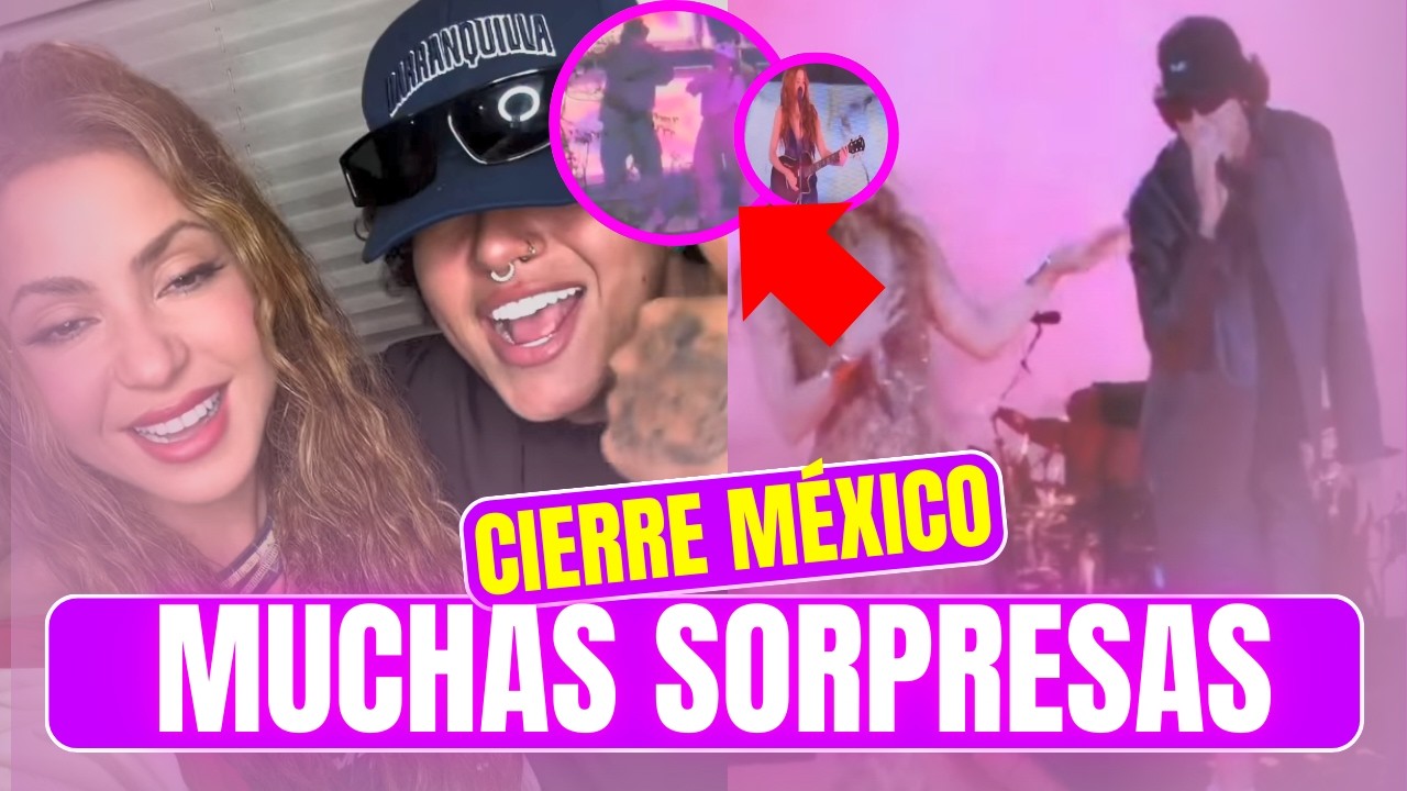 EXPECTACULAR CIERRE de CONCIERTOS de Shakira en México con MUCHAS SORPRESAS