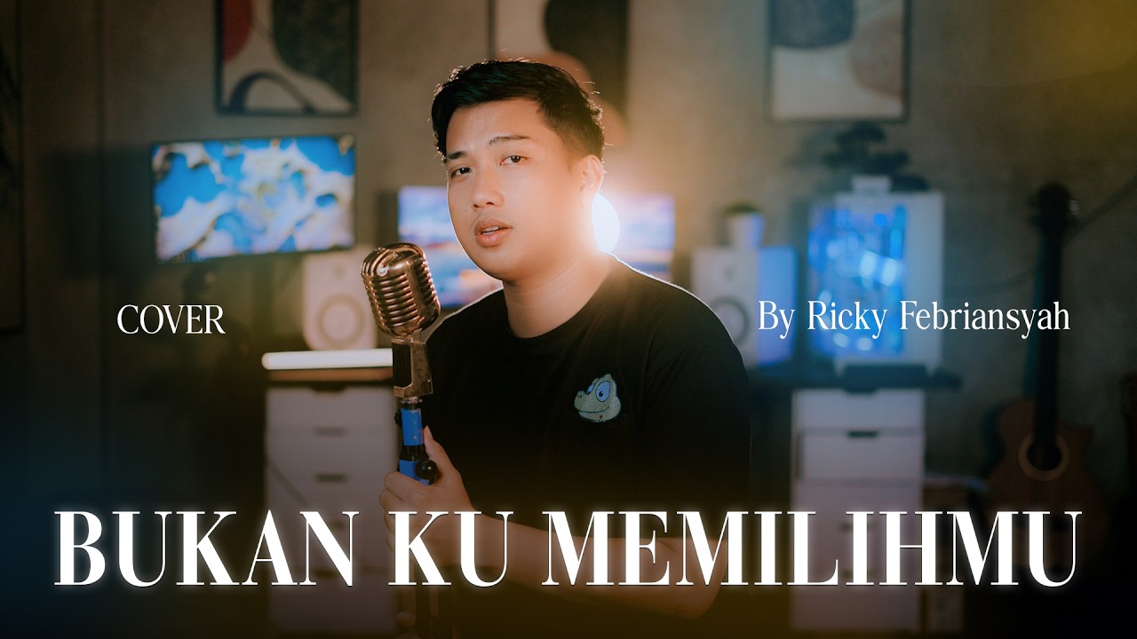 Bukan Ku Memilihmu - Ricky Febriansyah | BY Ricky Febriansyah