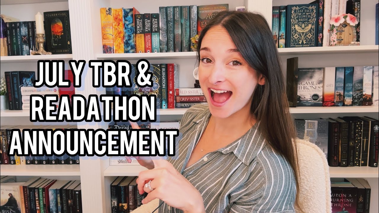 JULY TBR + READATHON ANNOUNCEMENT