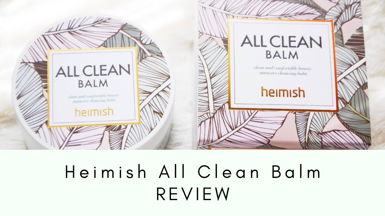 Heimish All Clean Balm REVIEW