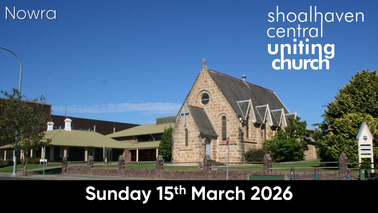 SCUC Nowra Worship Service - 15 March 2026
