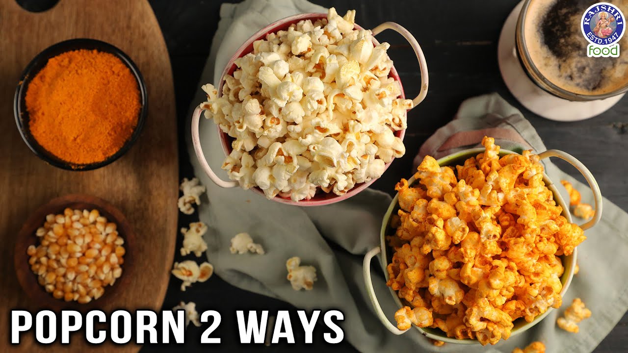 Popcorn - 2 Ways | Butter Salted Popcorn | Cheese Popcorn | How To Make Cheese Powder | Chef Ruchi