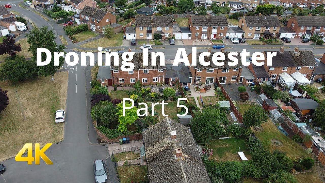 Droning In Alcester - Part 5