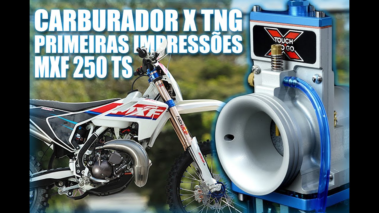 Carburador XTNG na MXF 250 Ts Primeiras Impressões