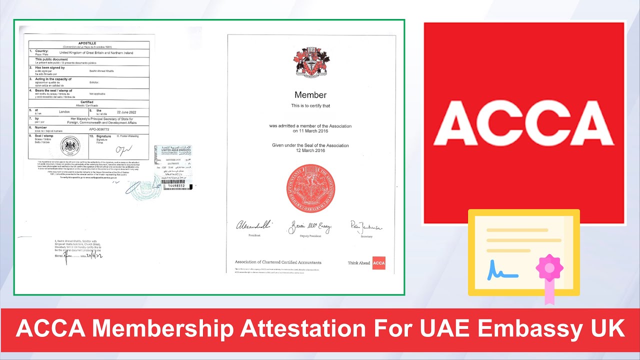 How to Attest ACCA Membership Certificate from UAE Embassy UK - ACCA Attestation