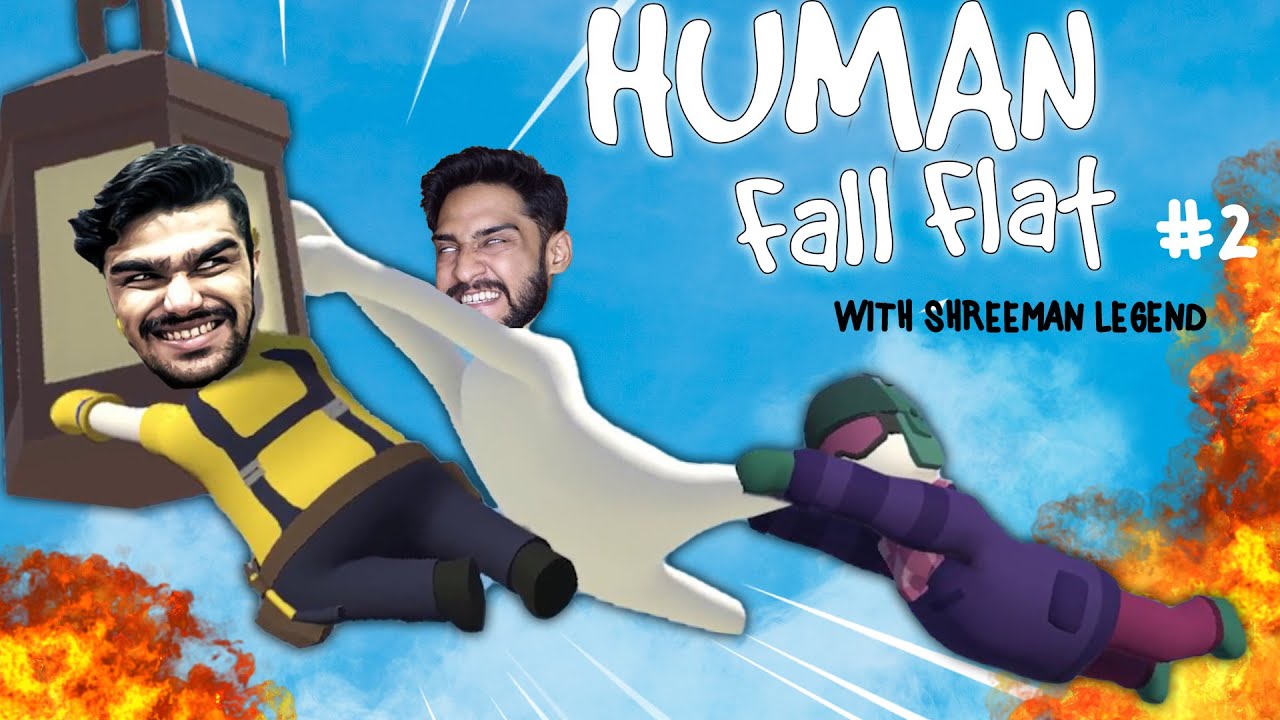 HUMAN FALL FLAT WITH @shreemanlegendliveofficial (PART 2)⚫ THUGESH