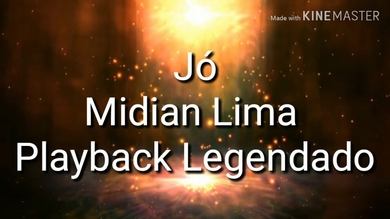 Jó Midian Lima Playback Legendado