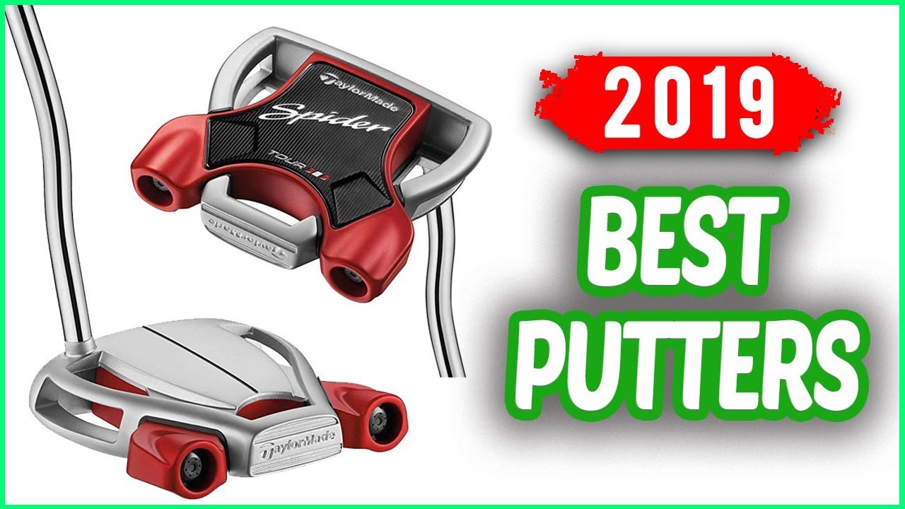 Best Putters 2019 | Top 7 Putters