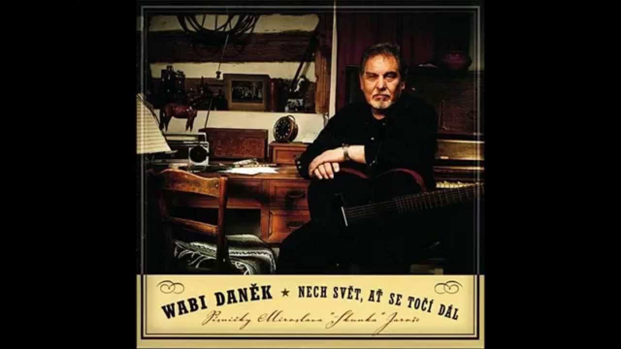 Wabi Daněk - Rychlej&scaron;&iacute; koně