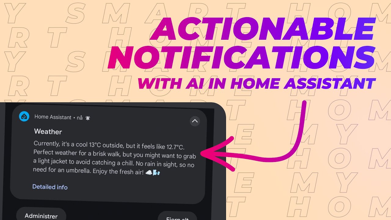 Actionable Notifications using AI in Home Assistant
