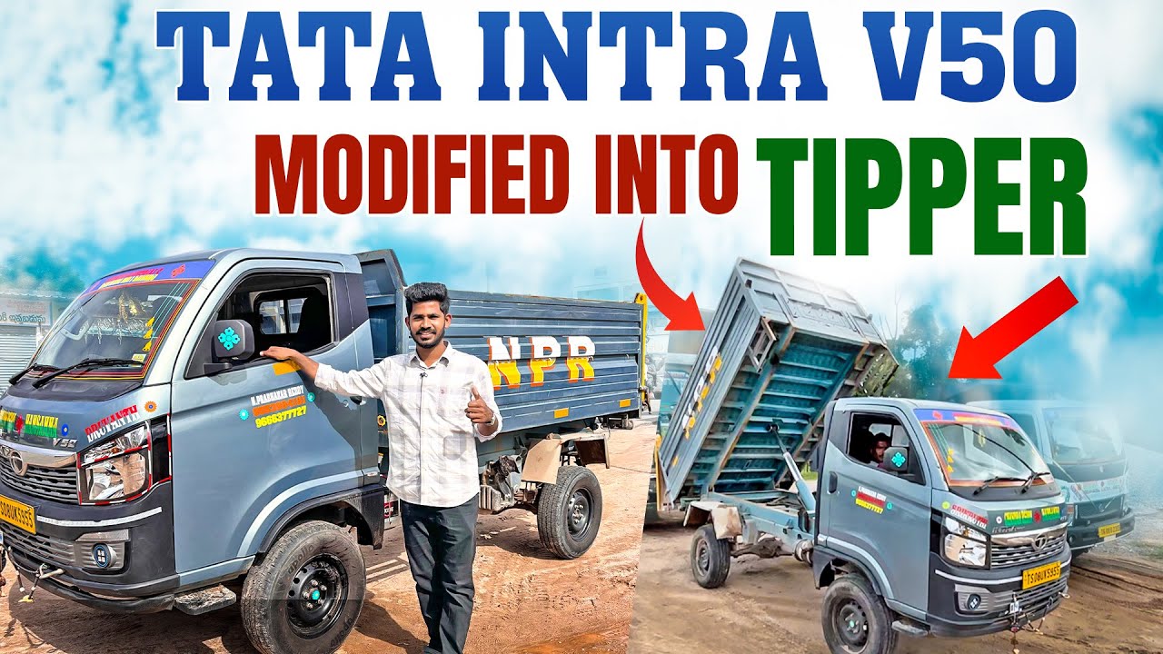 TATA INTRA V50 Tipper Modification | ￼tata intra v50 customer feedback