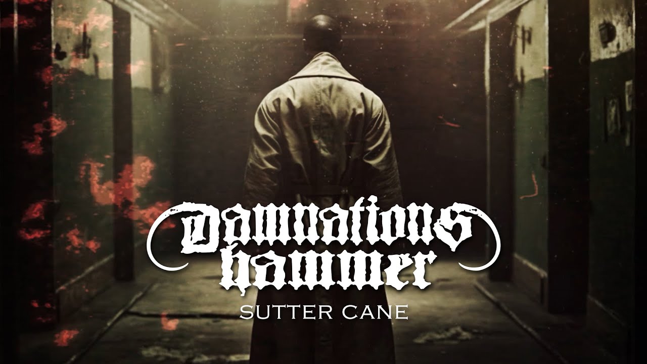 DAMNATION'S HAMMER - Sutter Cane (Lyric Video)