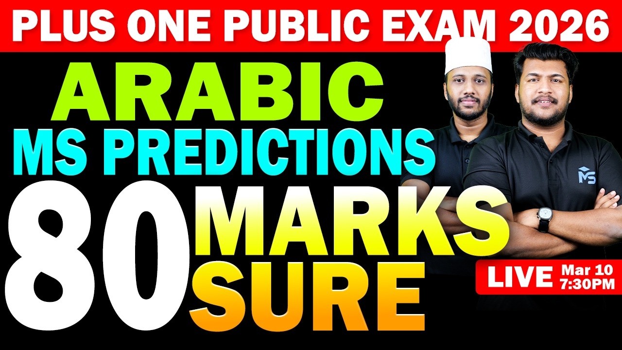 Plus One Public Exam 2026 | Arabic MS Predictions 80 Marks Sure | LIVE | MS SOLUTIONS