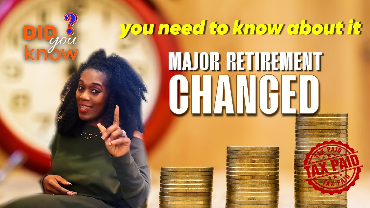 MAJOR Retirement Changes You Weren’t Told About