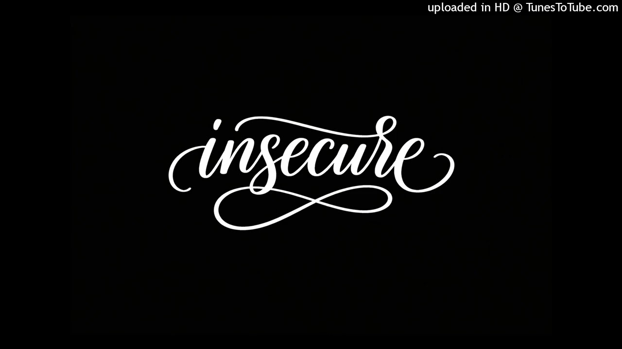 Insecure