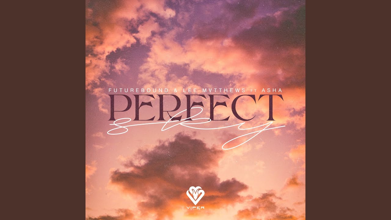 Perfect Sky