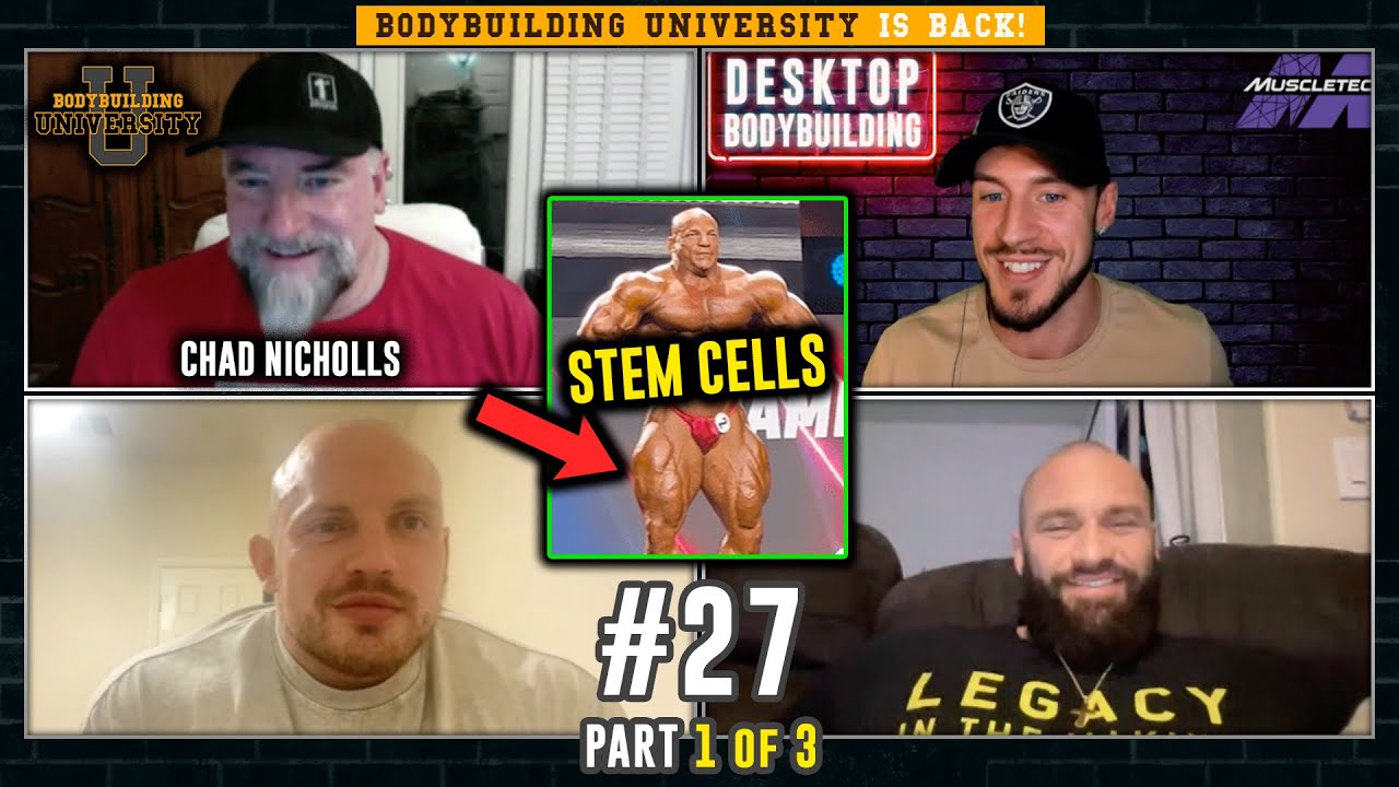 CHAD NICHOLLS | Stem Cells FIXED Big Ramy’s Quads, Ronnie Coleman 750g carb meal - BU 27 PART 1 of 3