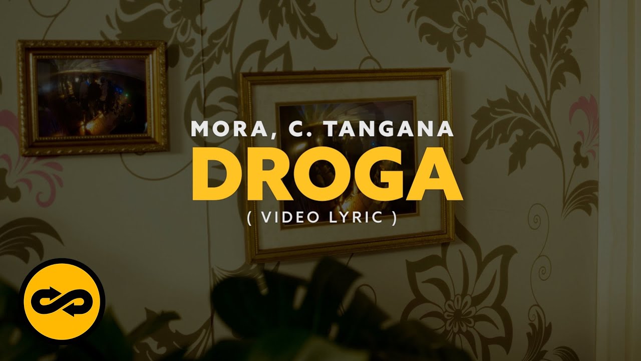 Mora, C. Tangana - DROGA (Video Lyrics)