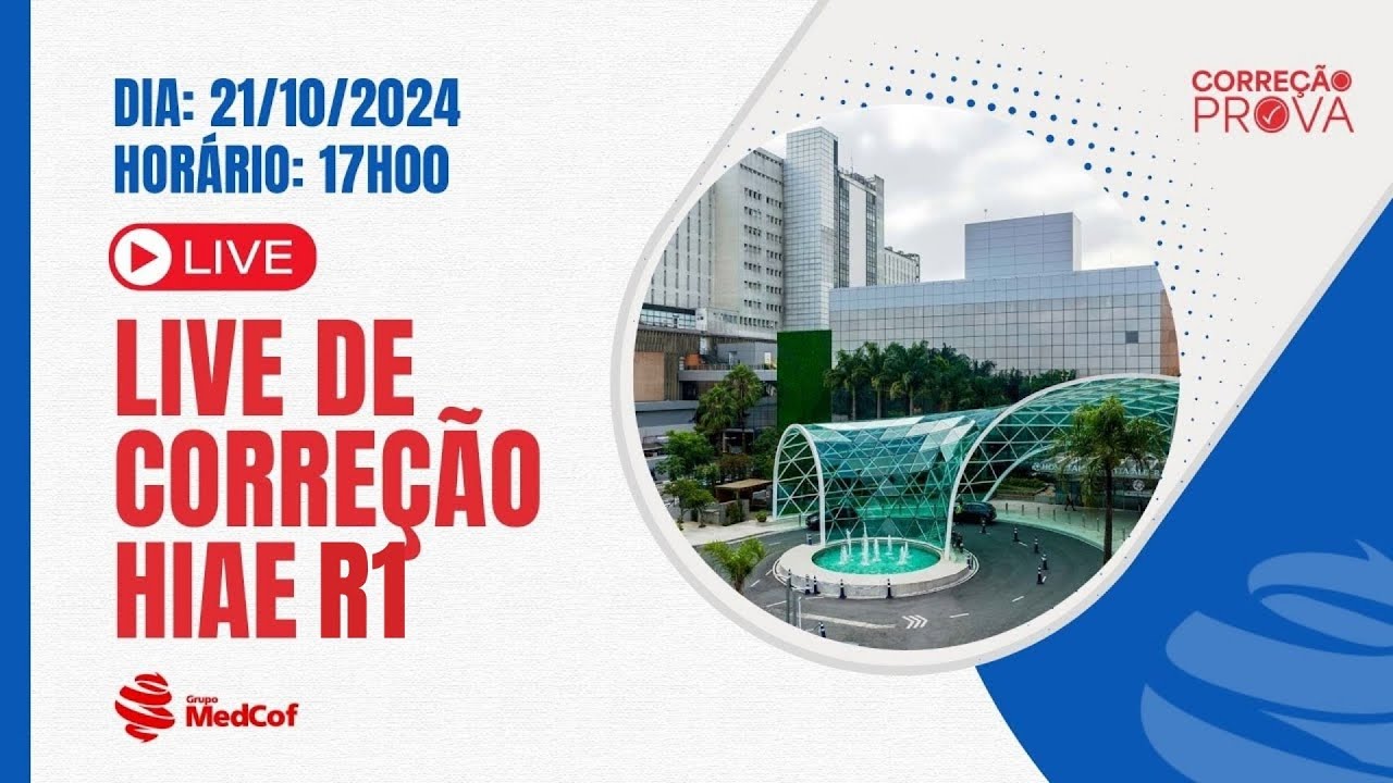 Corre&ccedil;&atilde;o HIAE R1 2025 - Gabarito Prova de Resid&ecirc;ncia M&eacute;dica HIAE 2025 R1 Acesso Direto