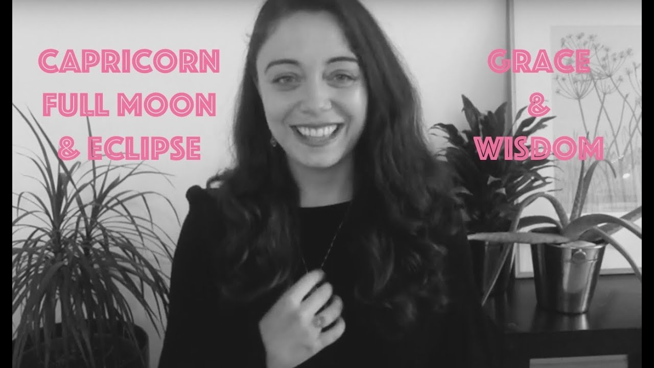 Full Moon and Eclipse in Capricorn - MOON MAGIC