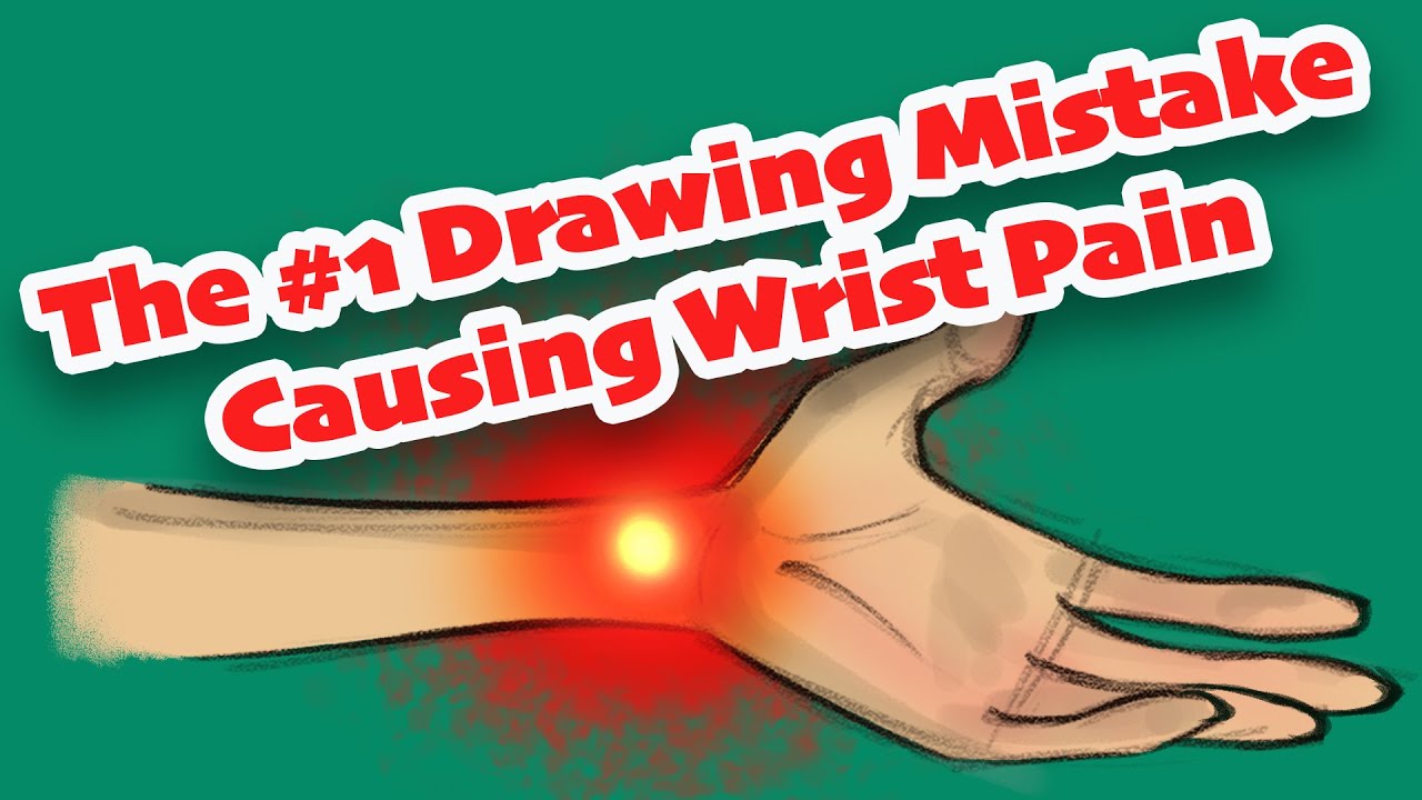 The #1 Drawing Mistake Causing Wrist Pain