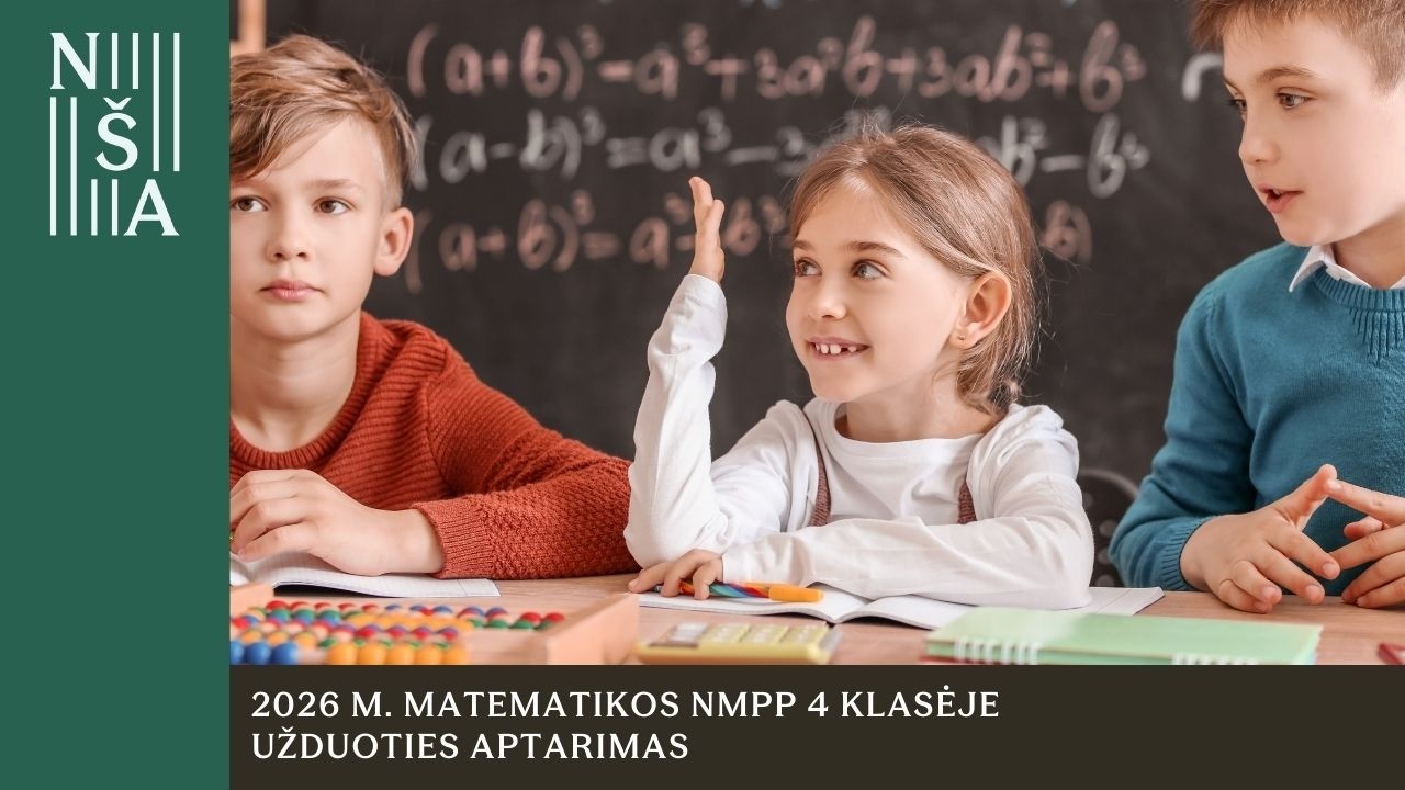 2026 m. matematikos NMPP 4 klasėje užduoties aptarimas