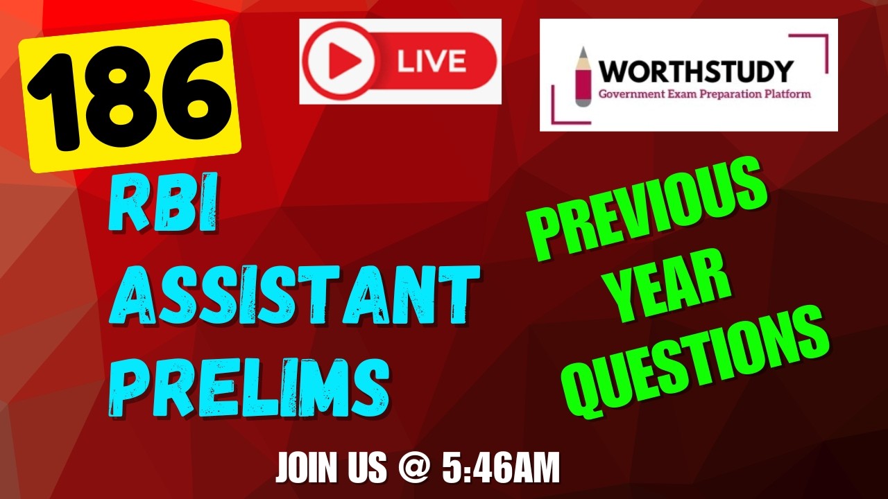 RBI Assistant Prelims | Previous Year Questions | PART - 186 | WORTHSTUDY