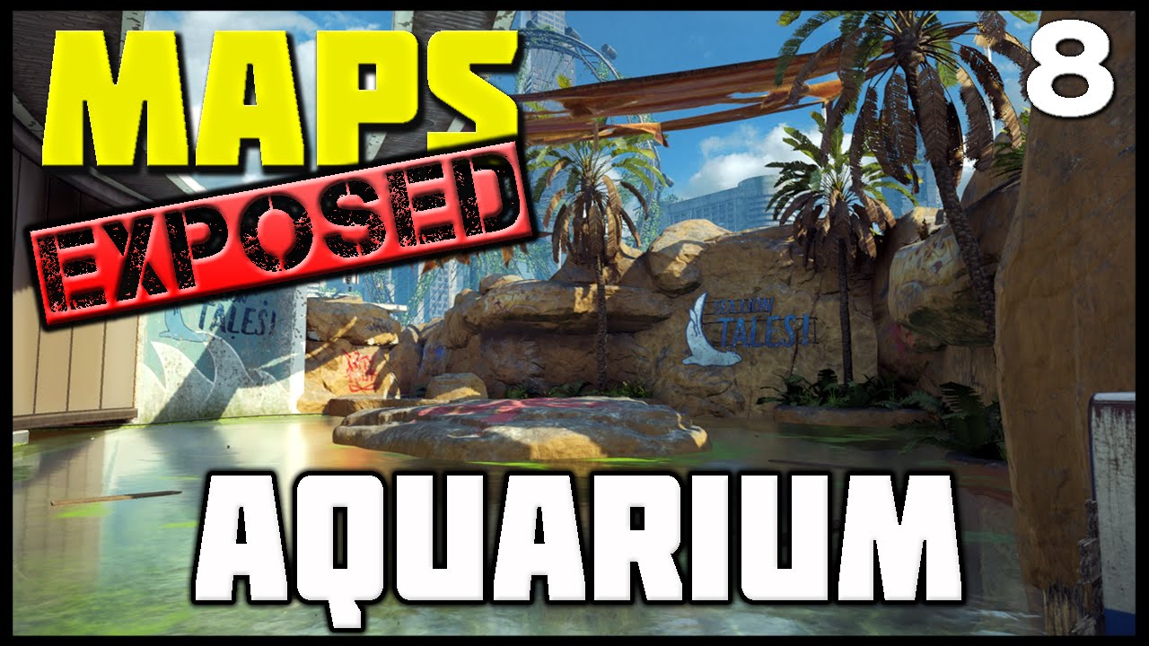 Ep. 8 - Aquarium | Maps Exposed! (Lines of Sight, Wall Runs, and Spots)