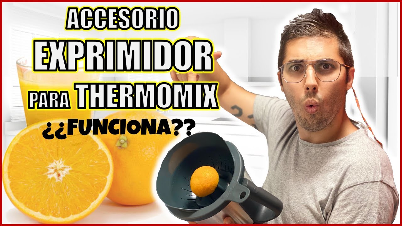 CONVERTIMOS nuestra THERMOMIX en un EXPRIMIDOR ¿El mejor ACCESORIO para la THERMOMIX?