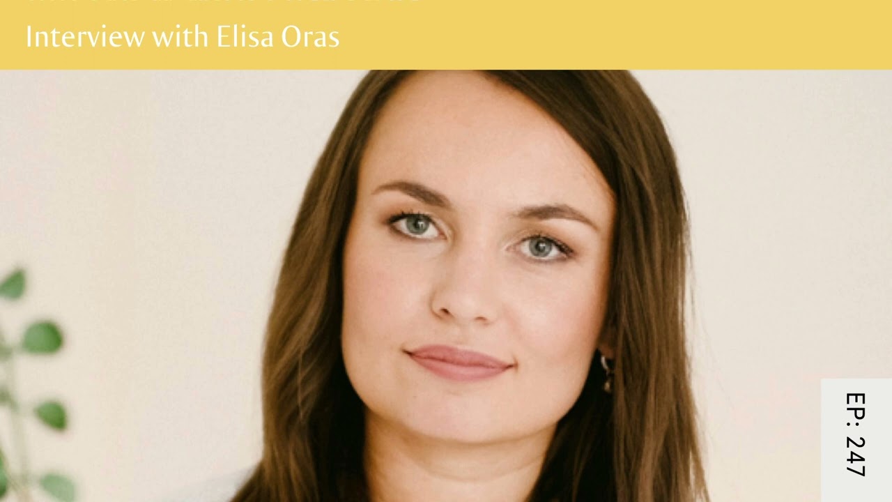 Real Health Radio 247: Interview with Elisa Oras