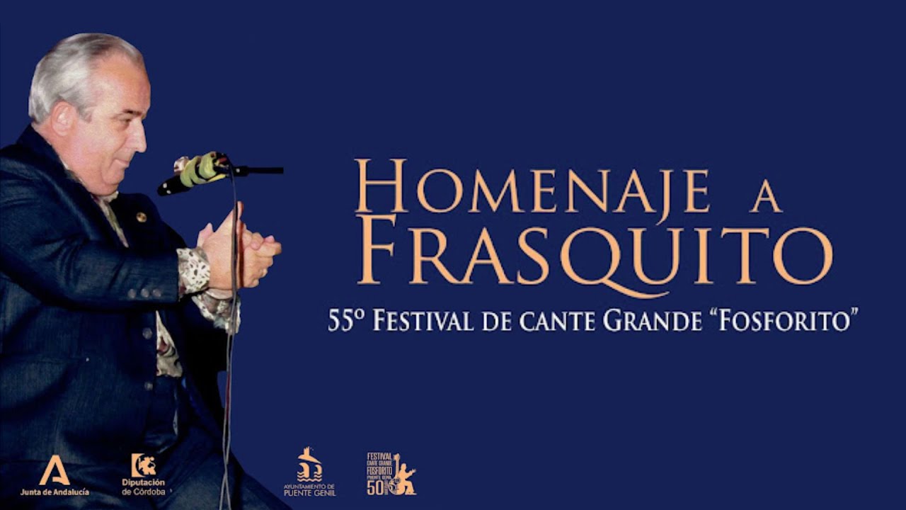 Homenaje a la figura del cantaor pontanés Francisco Baena “Frasquito” Puente Genil 2021