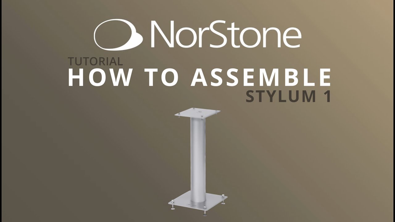 How to assemble STYLUM 1 - Tutorial Norstone