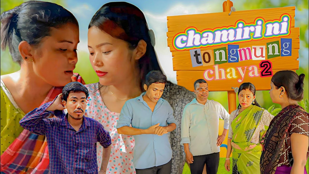 Chamiri ni tomung chaya2 // New Kokborok short film//