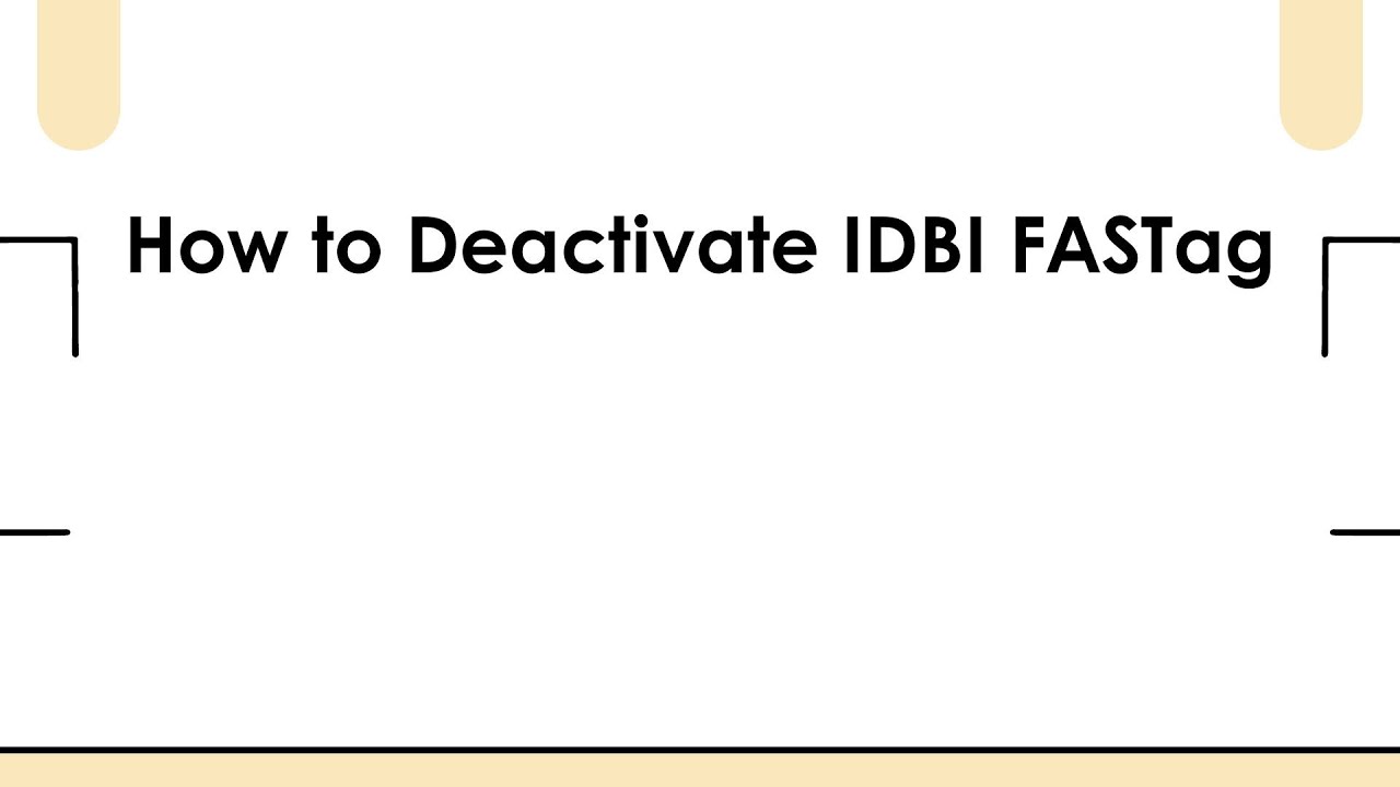 Как деактивировать IDBI FASTag