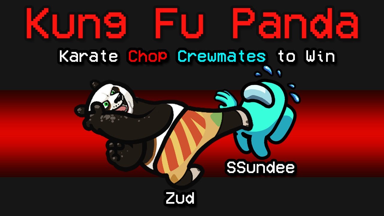 NEW Among Us KUNG FU PANDA ROLE?! (Funny Mod)