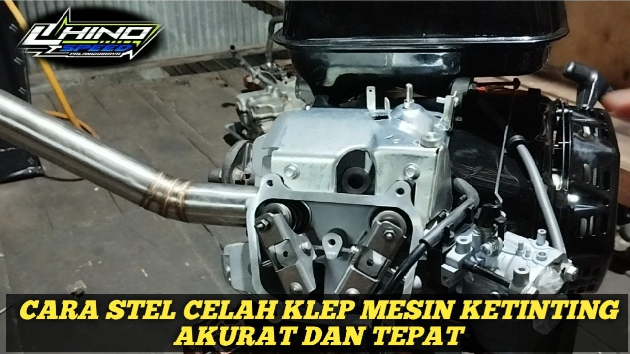 HOW TO ADJUST THE VALVE CLEARANCE OF A KETINTING ENGINE