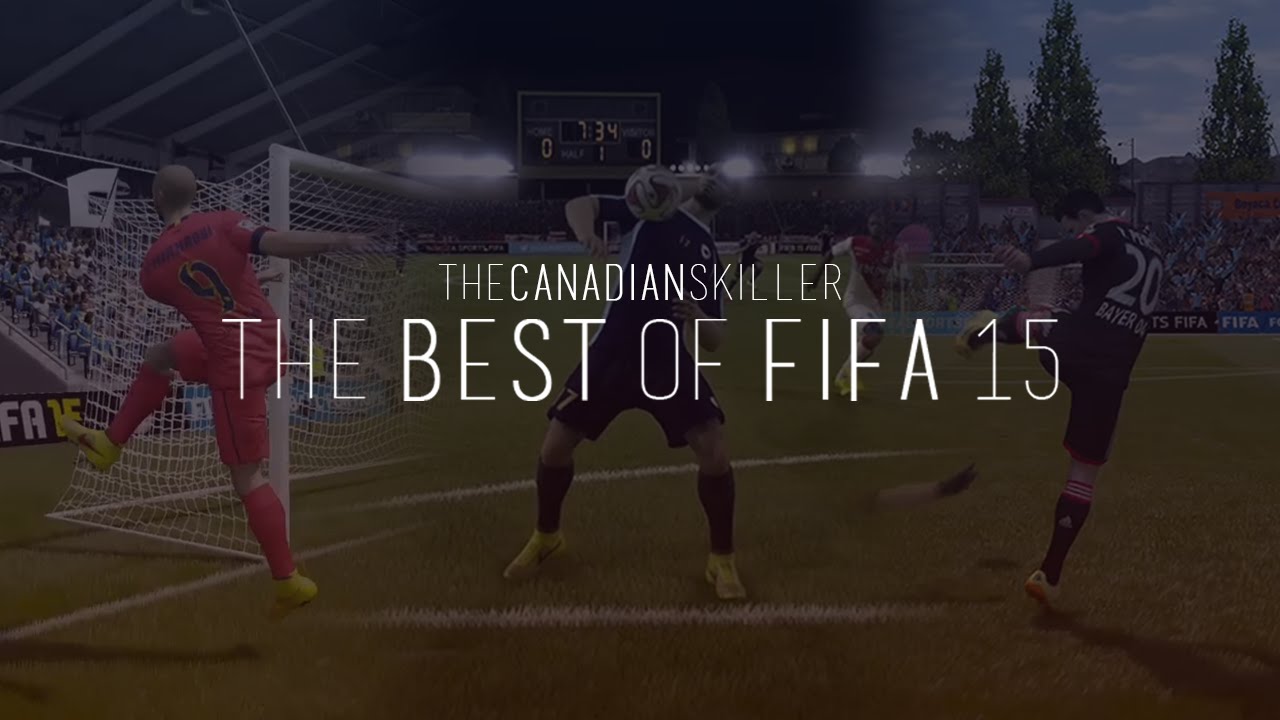 Best of FIFA 15 - TheCanadianSkiller