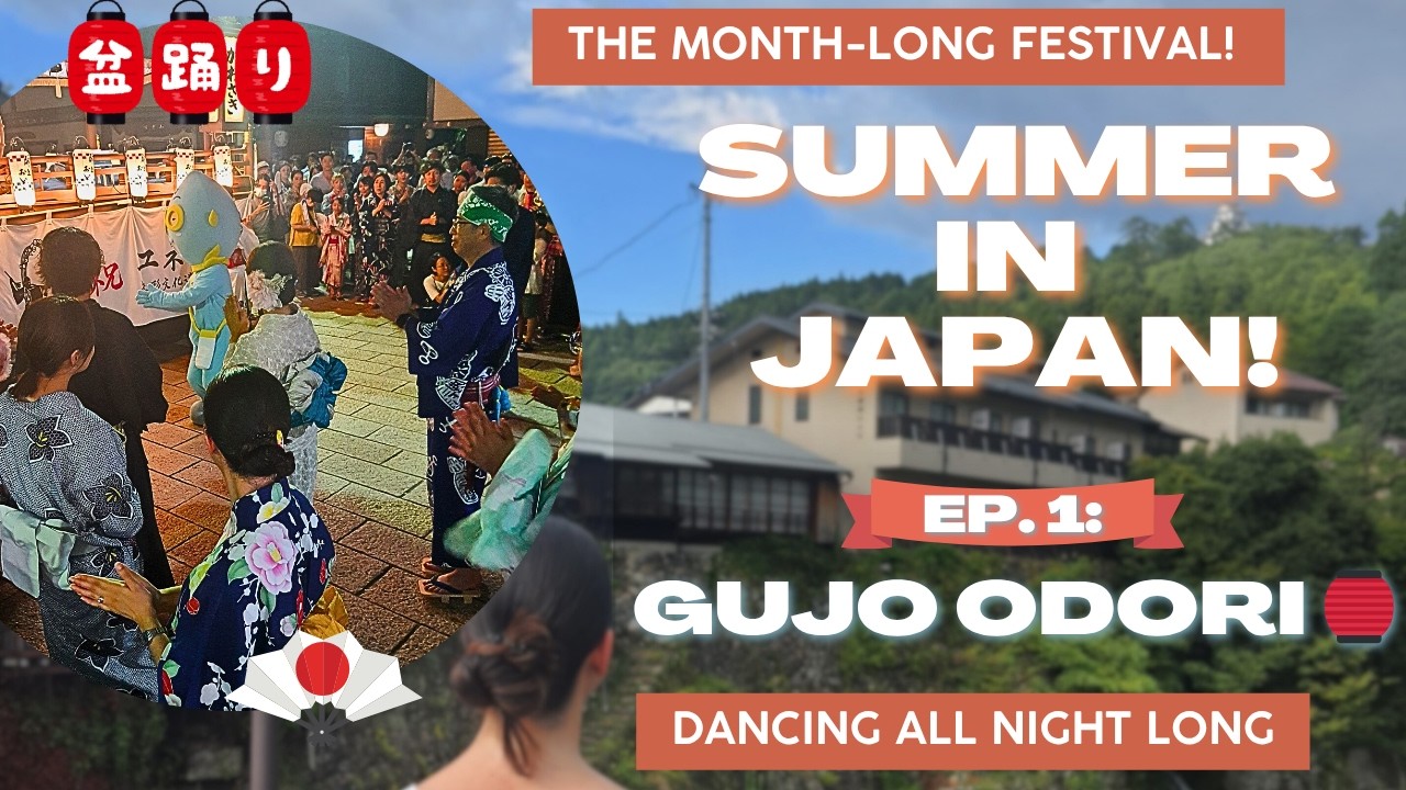 (ENG) Summer in Japan 🇯🇵 | Ep.1: Experience Gujo Odori, the festival that lasts 1 month!