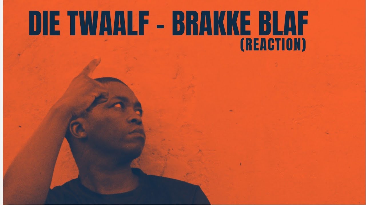 Die Twaalf - Brakke Blaf (reaction) #afrikaanshiphop #twaalf #brakke