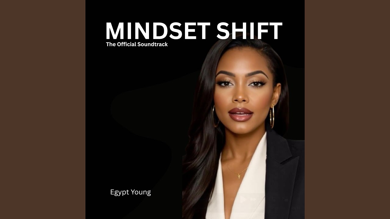 MINDSET SHIFT Rewiring My Mind