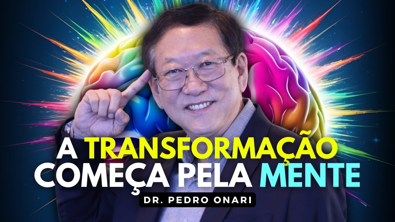 BUSQUE UMA MENTE SAUDÁVEL E EXPERIMENTE O REINO DE DEUS - Dr. Pedro Onari