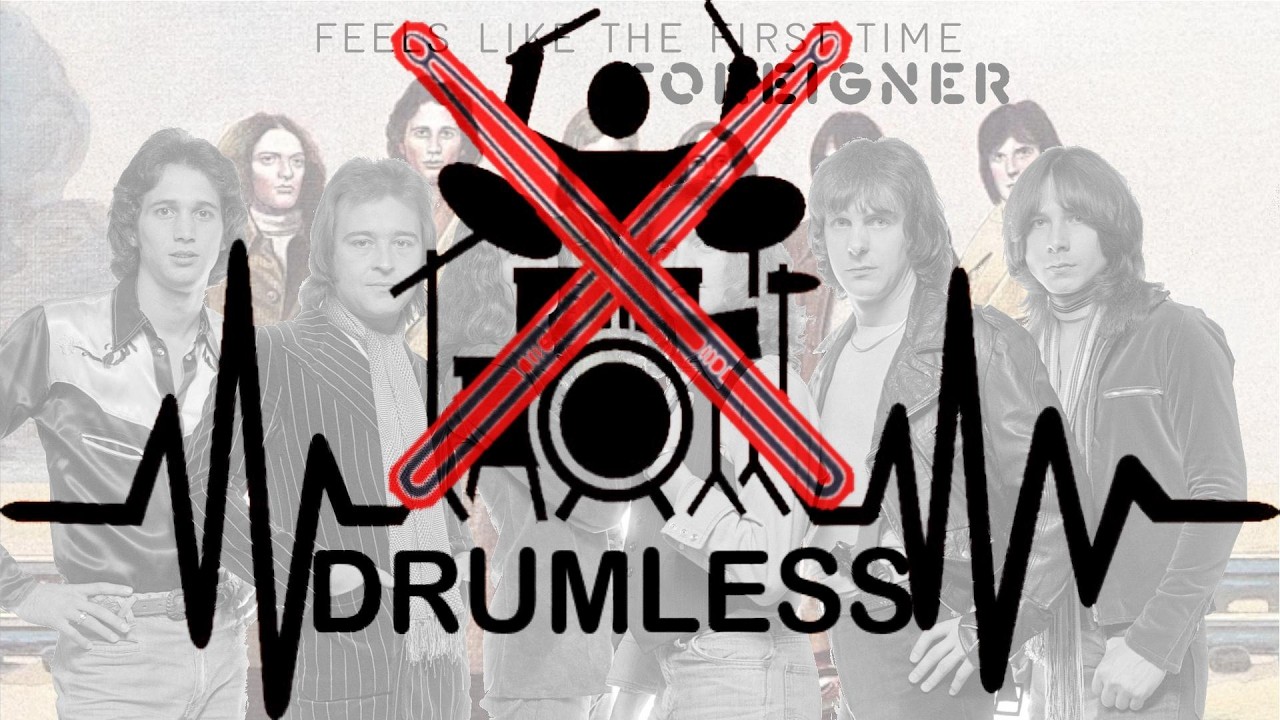Foreigner - Feels Like The First Time (Drumless Score)
