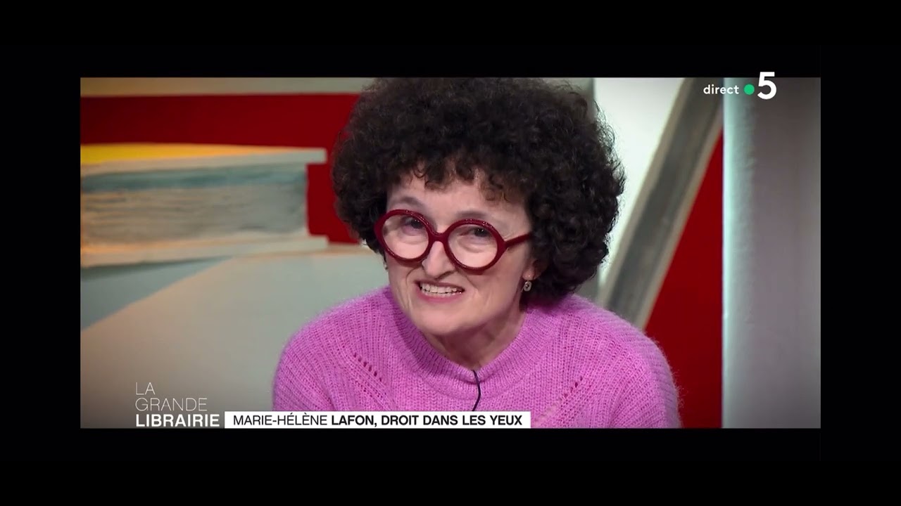 Marie-Hélène Lafon, droit dans les yeux. Extrait La Grande Librairie